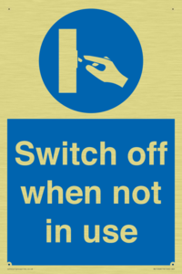 Switch off when not in use